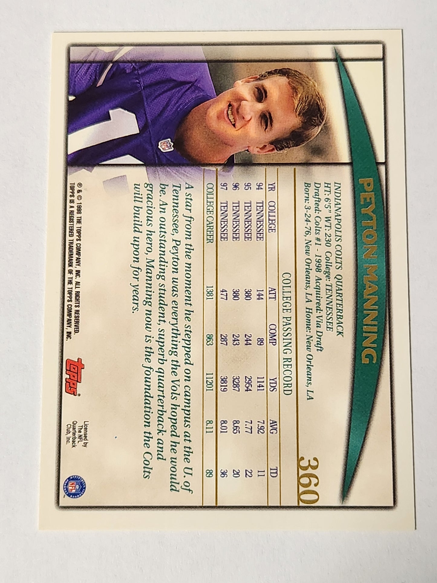 1998 Topps Peyton Manning Rookie Draft Picks Bronze #360