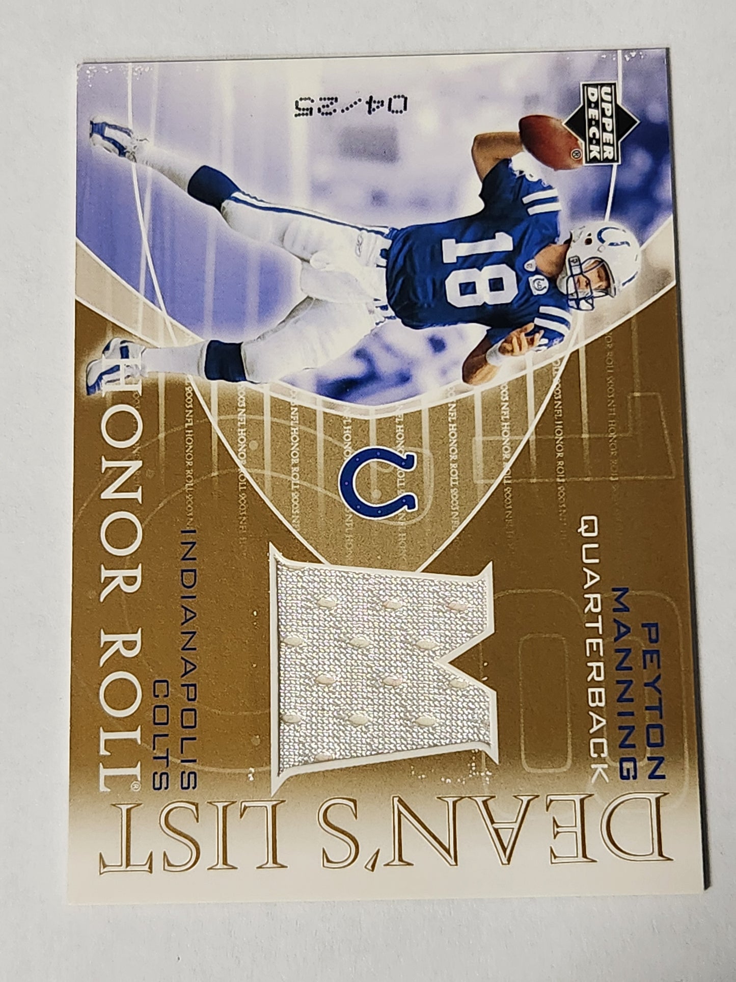 2003 Upper Deck Peyton Manning Dean's List Honor Roll Game Worn Jersey #/25