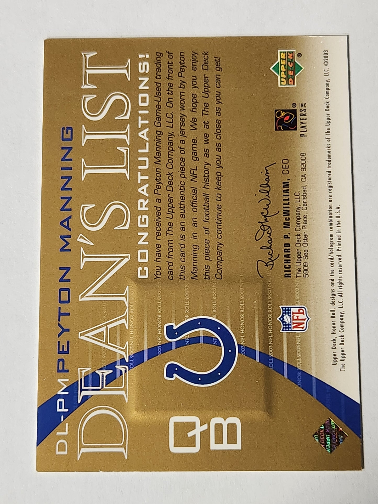 2003 Upper Deck Peyton Manning Dean's List Honor Roll Game Worn Jersey #/25